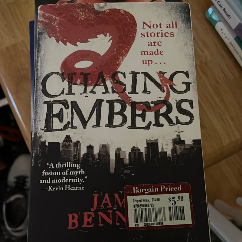 Chasing Embers