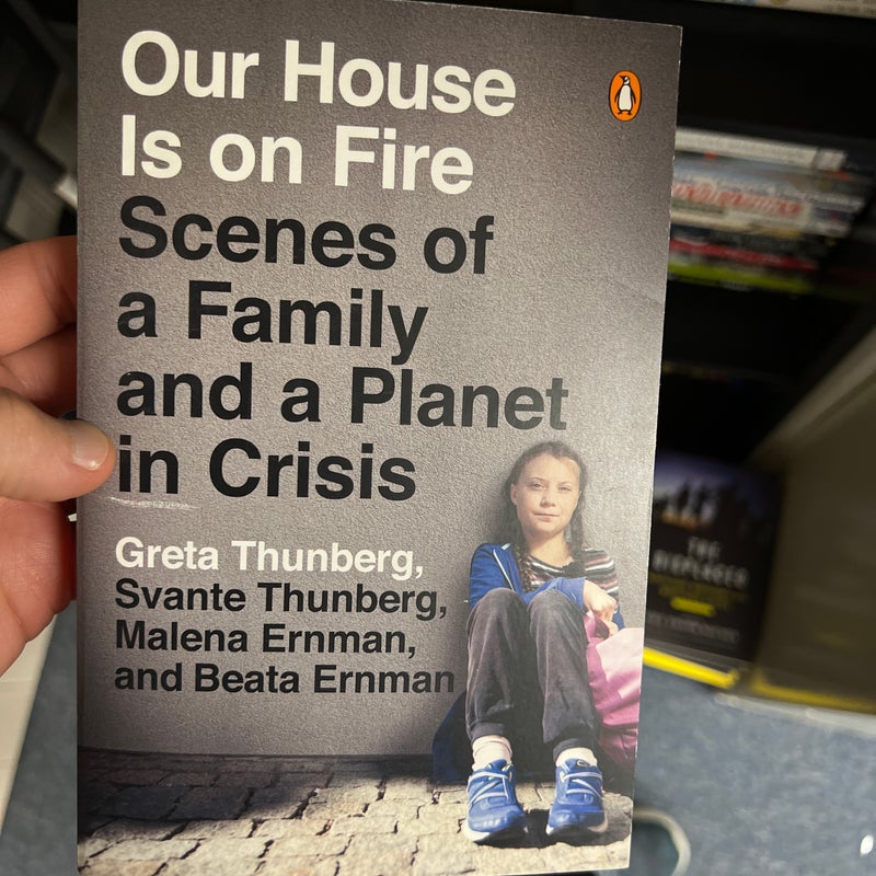 Our House Is on Fire