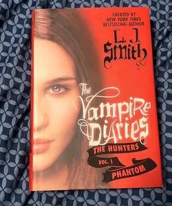 The vampire diaries: the hunters volume 1 phantom - sprayed edges