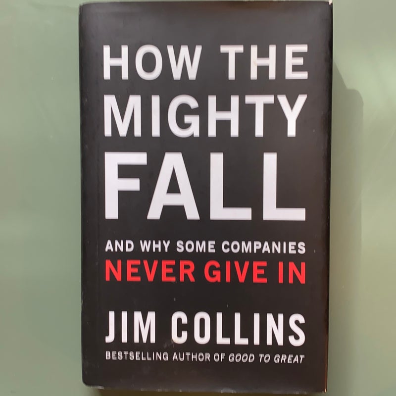 How The Mighty Fall