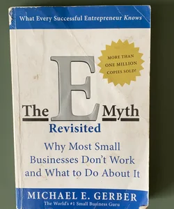 The E-myth revisited