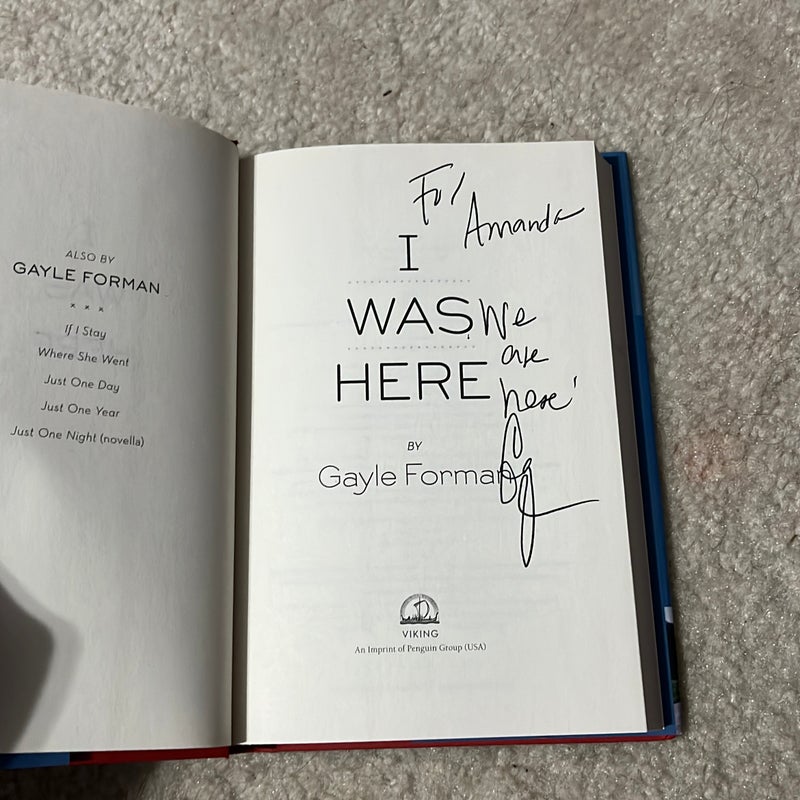 SIGNED I Was Here
