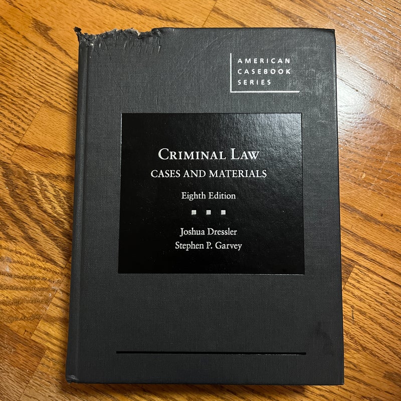 Cases and Materials on Criminal Law