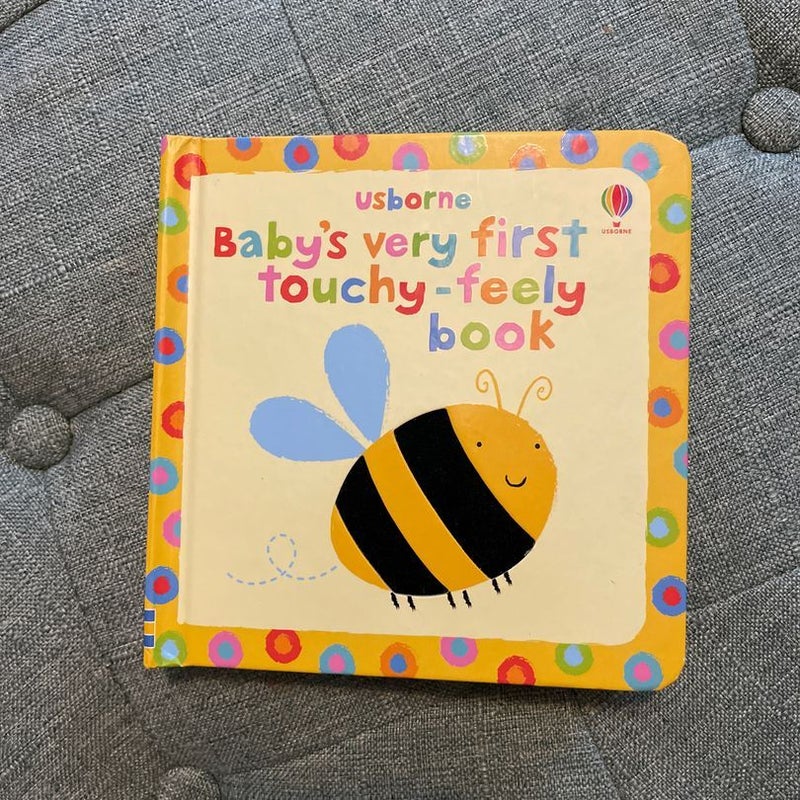 Baby’s Very First Touchy-feely Book