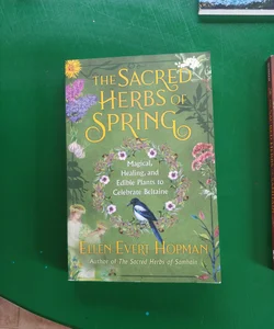 The Sacred Herbs of Spring