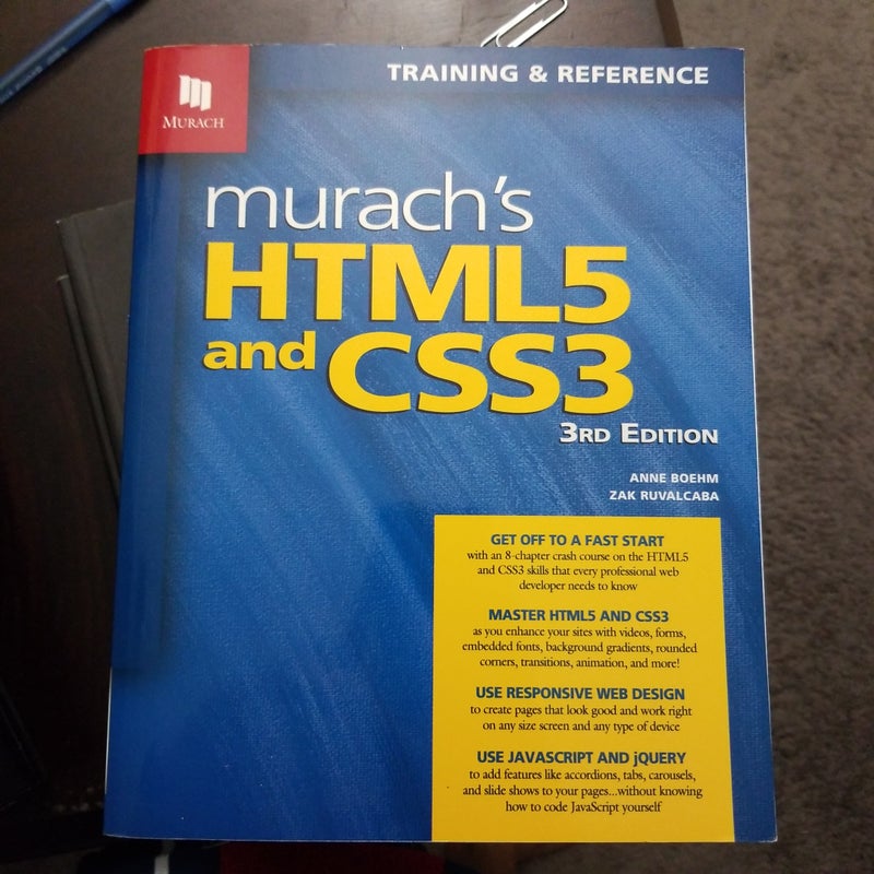 Murach's HTML5 and CSS3, 3rd Edition