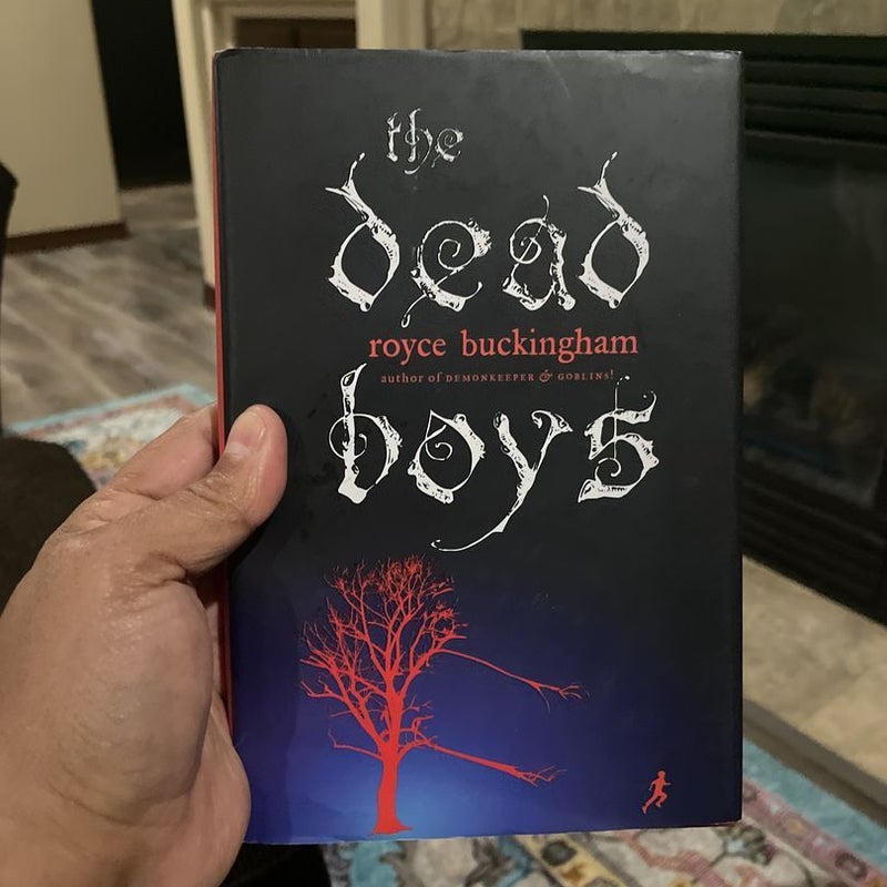 The dead boys by Royce Buckingham, Hardcover | Pangobooks
