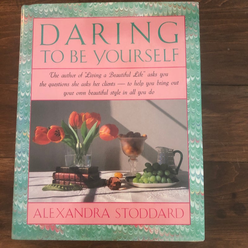 Daring to Be Yourself