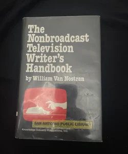The Nonbroadcast Television Writer's Handbook
