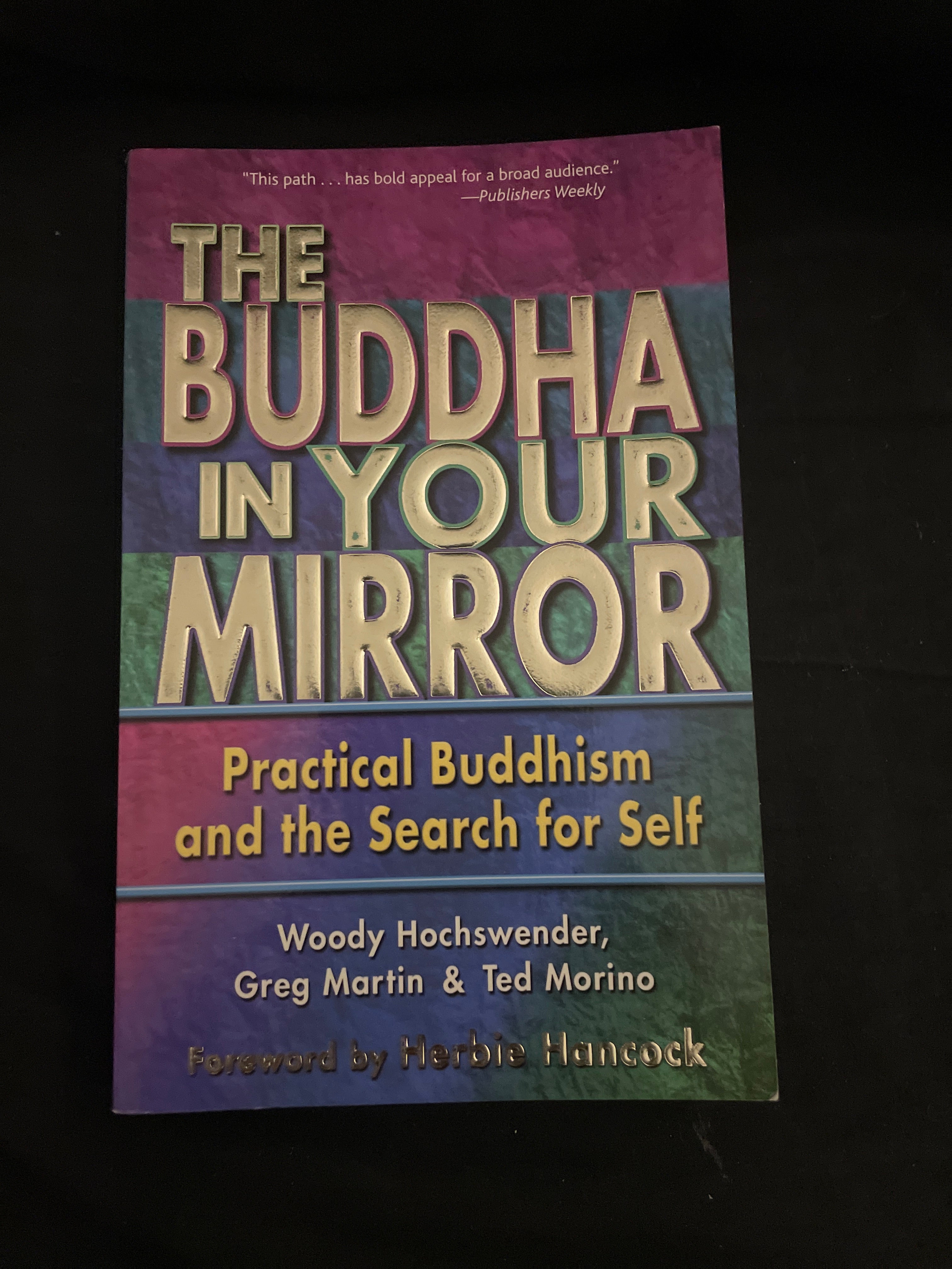 The Buddha in Your Mirror