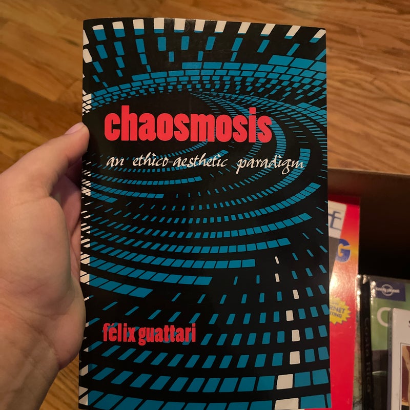 Chaosmosis