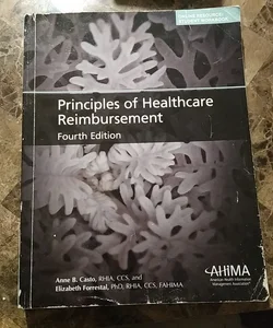 Principles of Healthcare Reimbursement