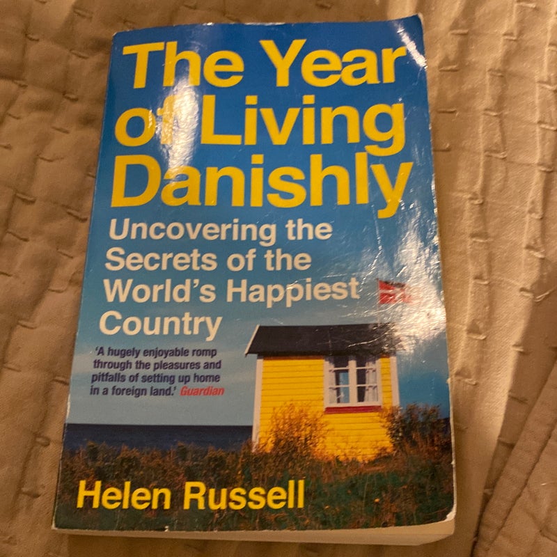 The Year of Living Danishly