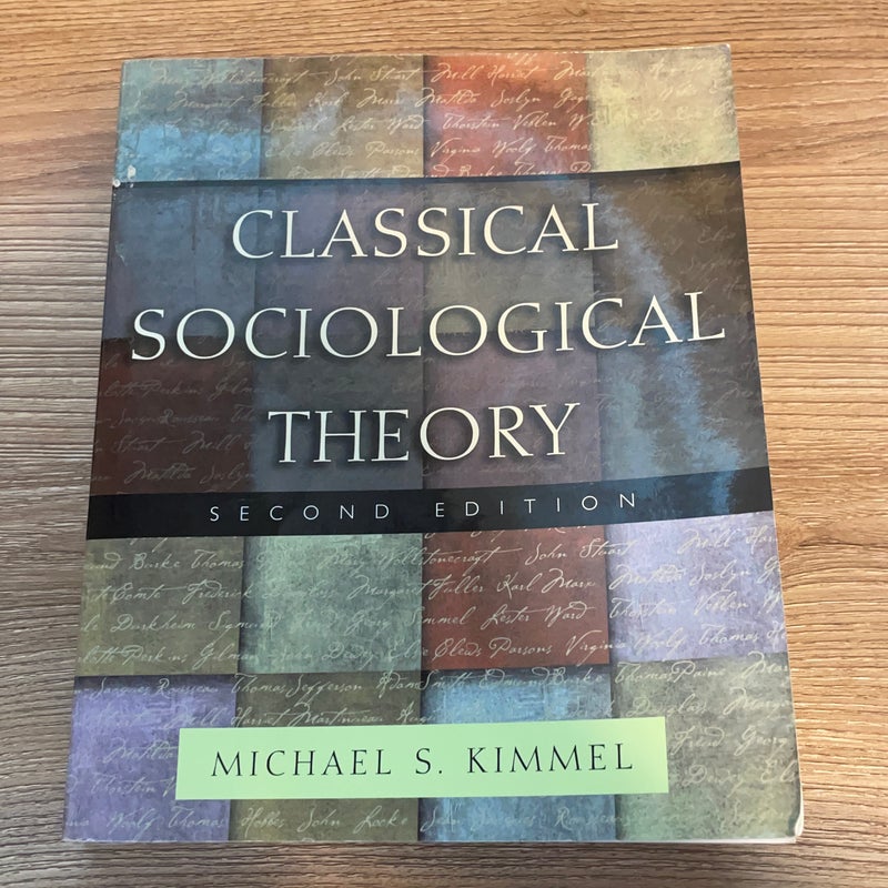 Classical Sociological Theory