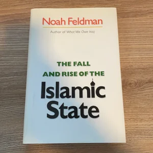 The Fall and Rise of the Islamic State