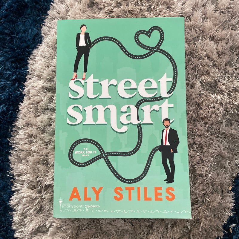 Street Smart (Work For It book 1)