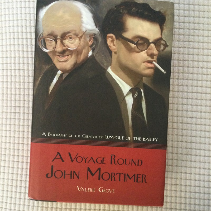 A Voyage Round John Mortimer