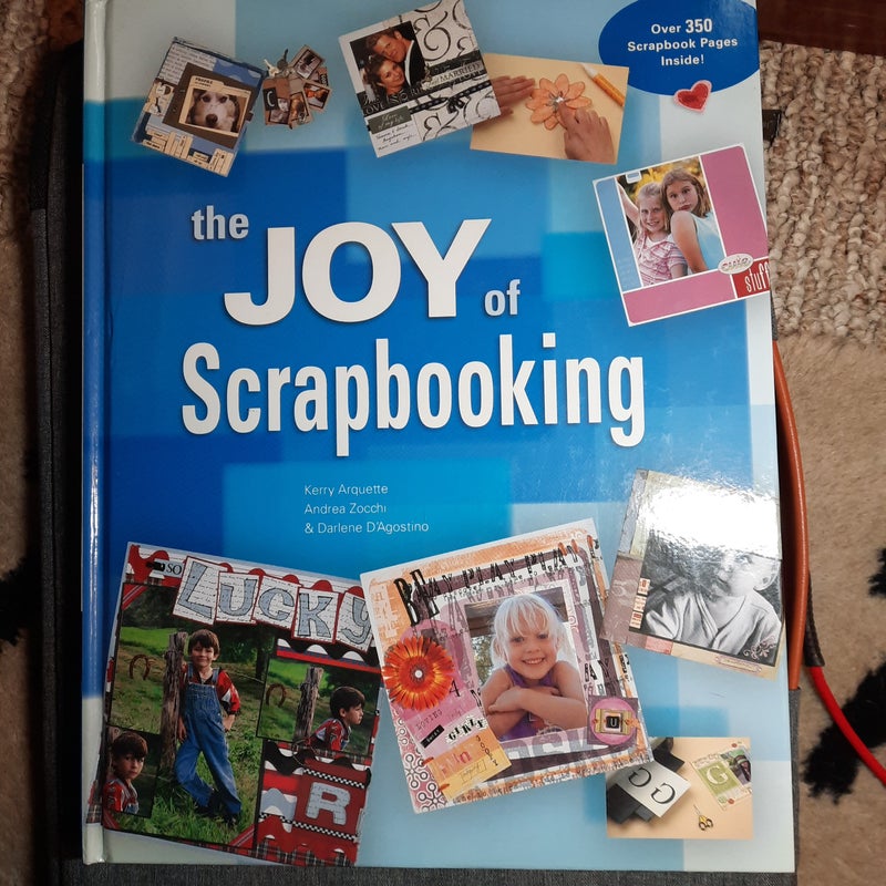 The Joy of Scrapbooking