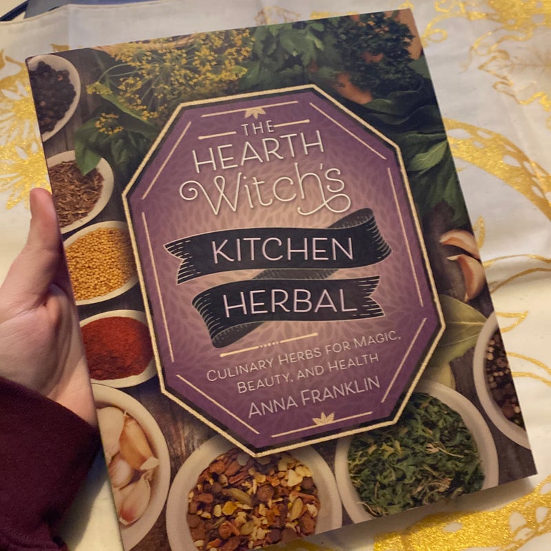 The Hearth Witch's Kitchen Herbal