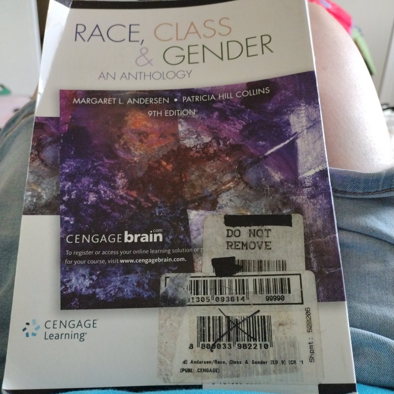 Race, Class & Gender An Anthology 9th Edition 