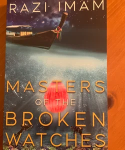 Masters of the Broken Watches