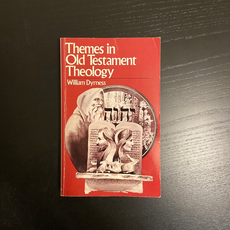 Themes in Old Testament Theology