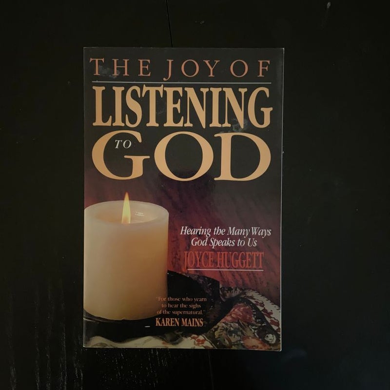 The Joy of Listening to God