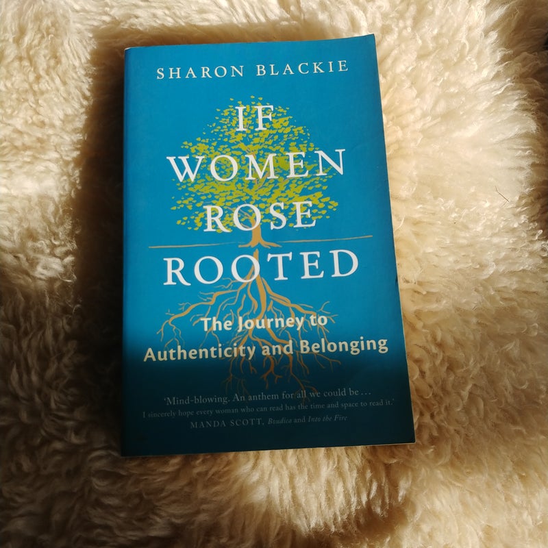 If Women Rose Rooted