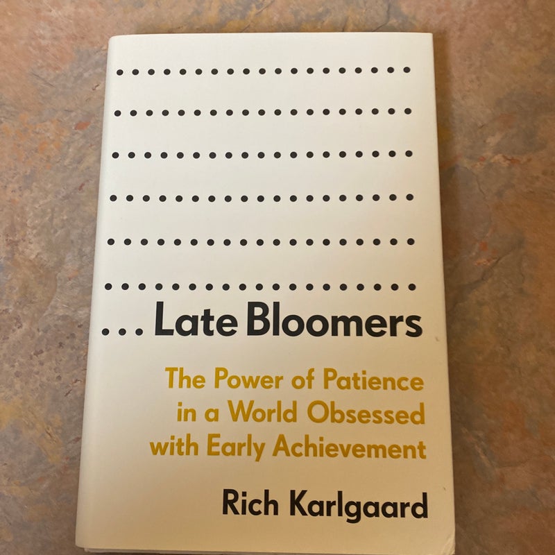 Late Bloomers