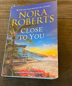 Close to You ( 2 books in one )