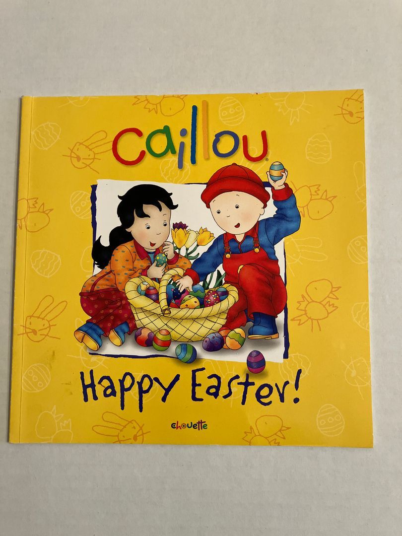 Caillou: Happy Easter!
