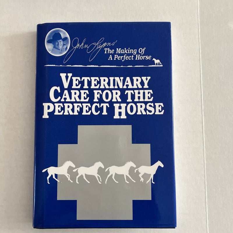 Veterinary Care For The Perfect Horse 