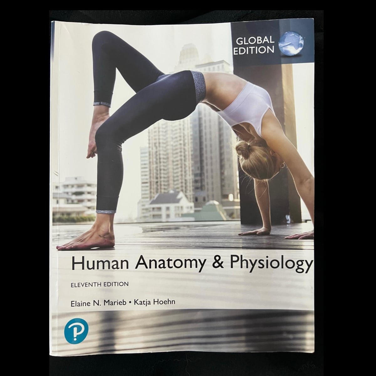 Human Anatomy and Physiology, Global Edition by Elaine Marieb, Katja Hoehn