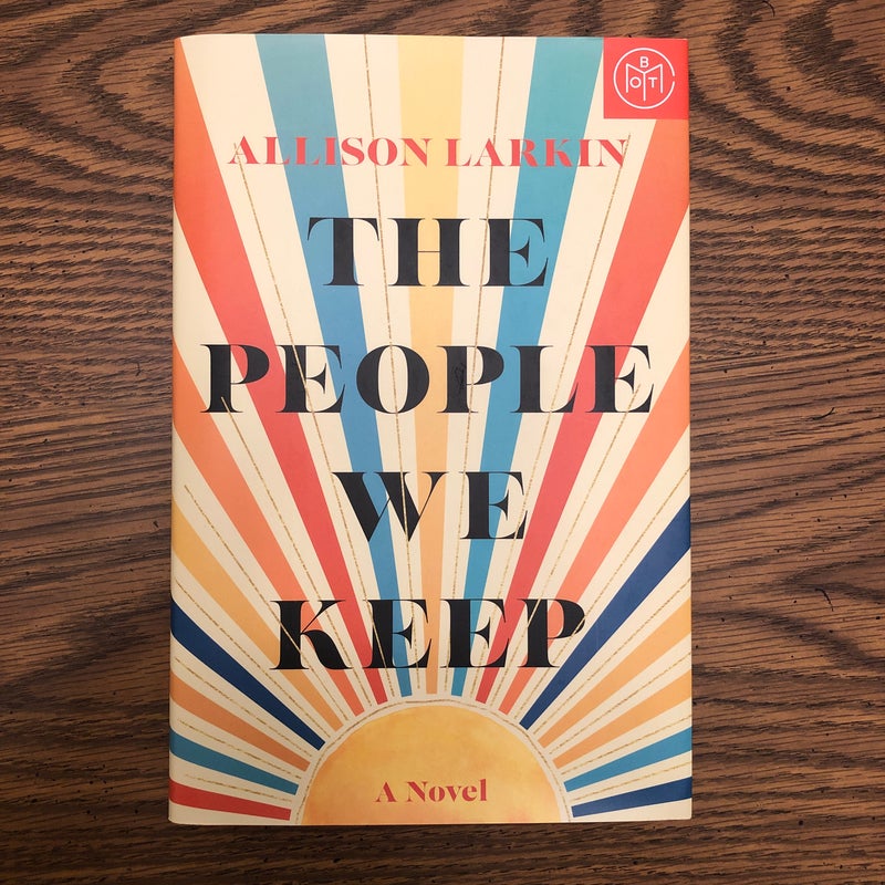 The People We Keep