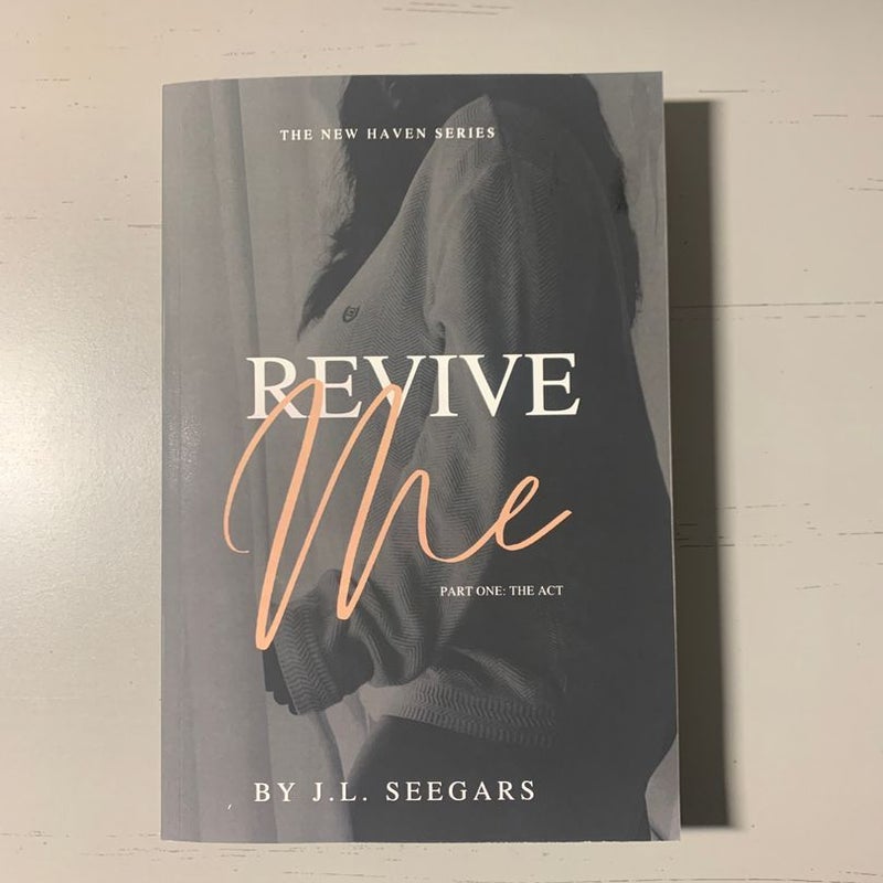 Revive Me (Part One)