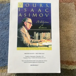 Yours, Isaac Asimov