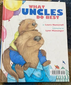 What Aunts Do Best / What Uncles Do Best