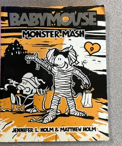 Babymouse #9: Monster Mash