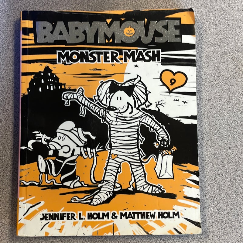 Babymouse #9: Monster Mash