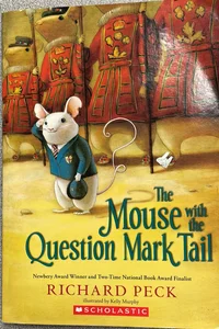 The Mouse with the Question Mark Tail