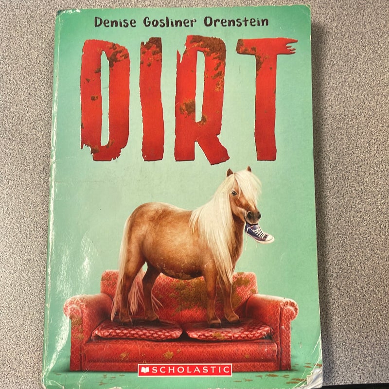 Dirt