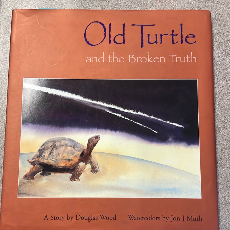 Old Turtle and the Broken Truth