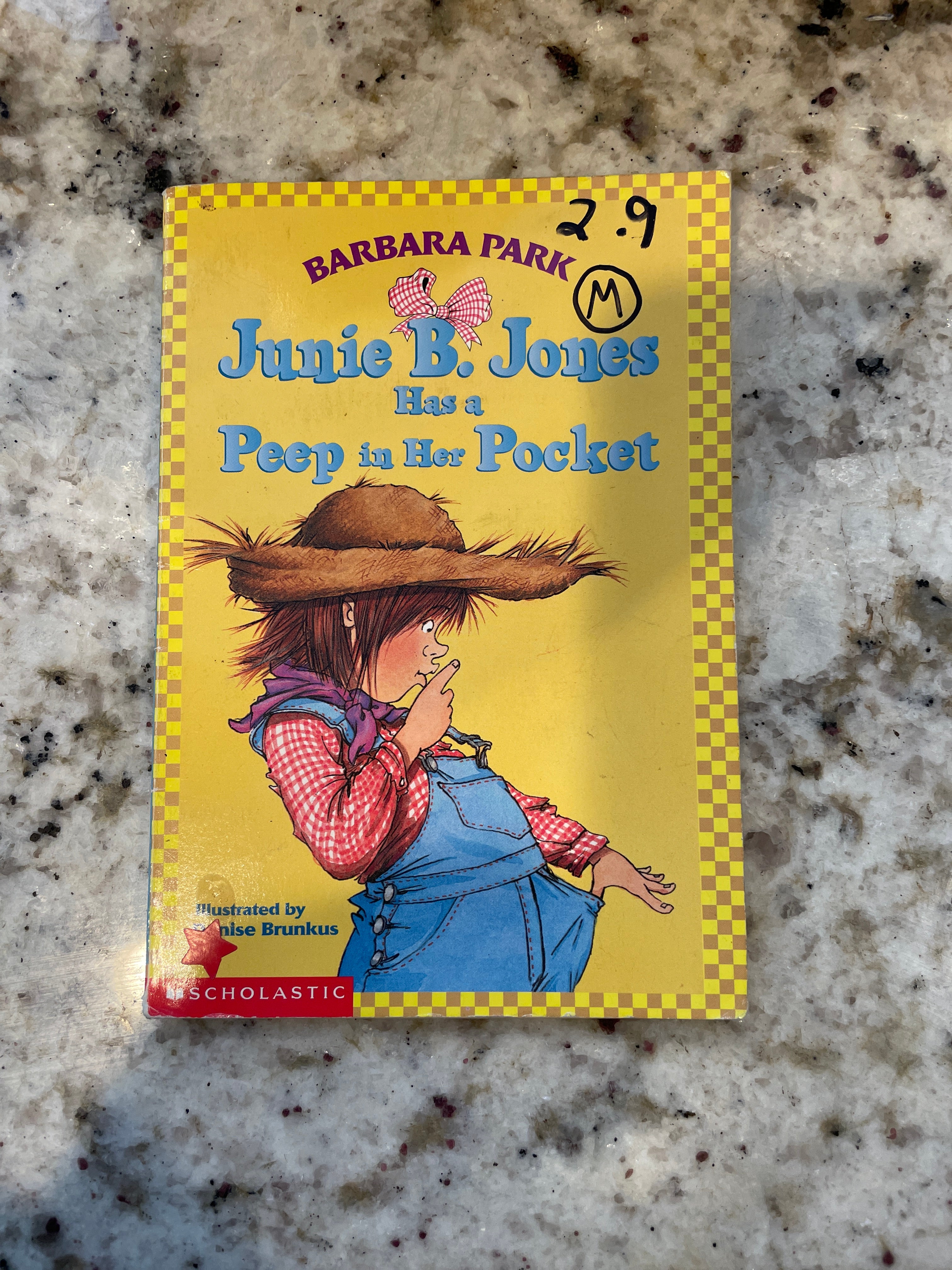 Junie B. Jones #15: Junie B. Jones Has a Peep in Her Pocket