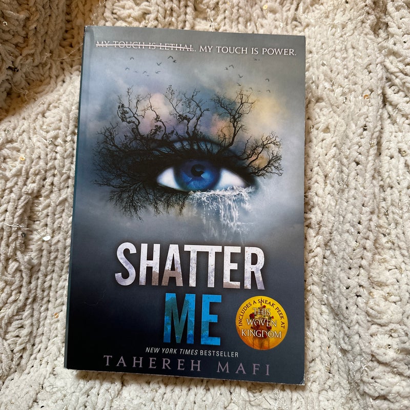 Shatter Me