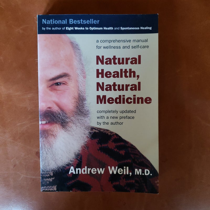 Natural Health, Natural Medicine 1998