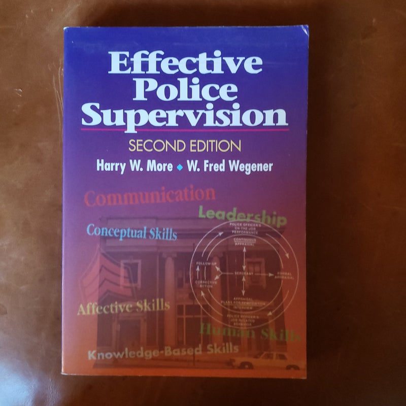 Effective Police Supervision 2nd ed. 1996