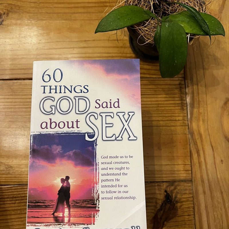 60 Things God Said about Sex