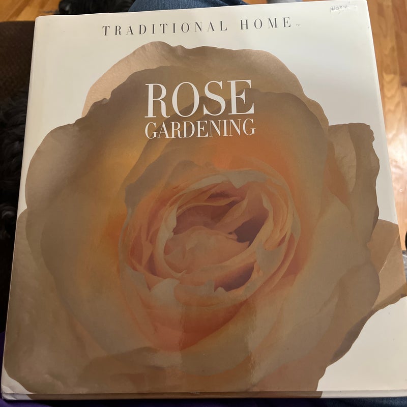 Rose Gardening