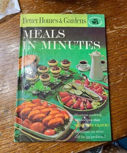 Better homes and gardens Meals in Minutes 