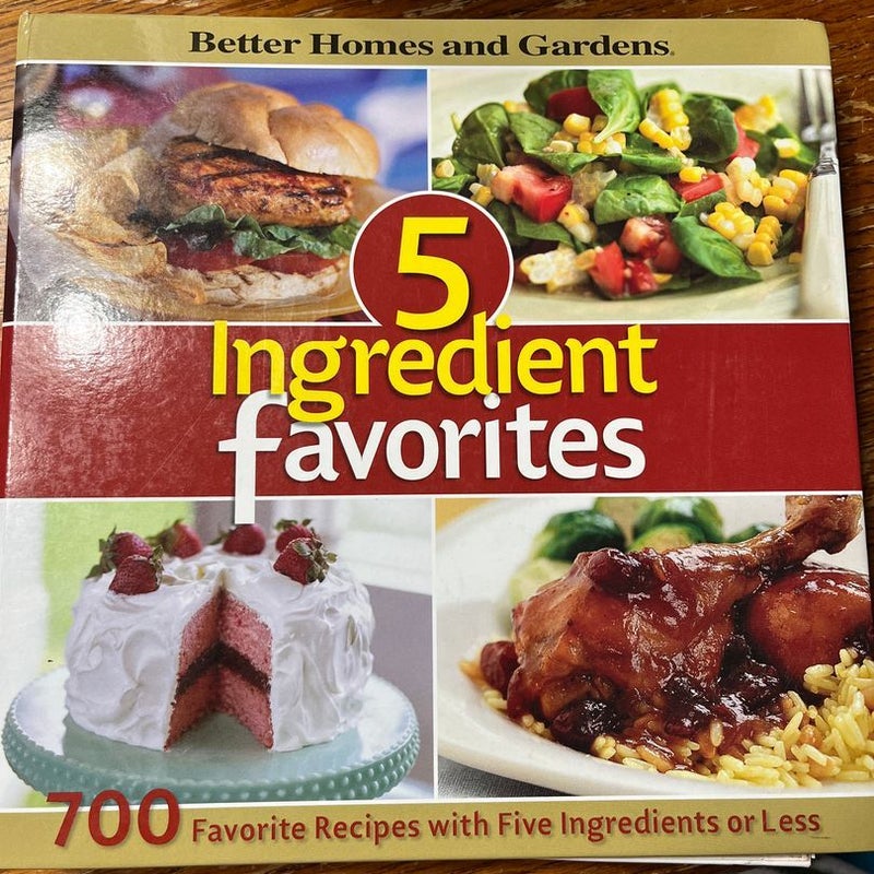 5 Ingredient Favorites 